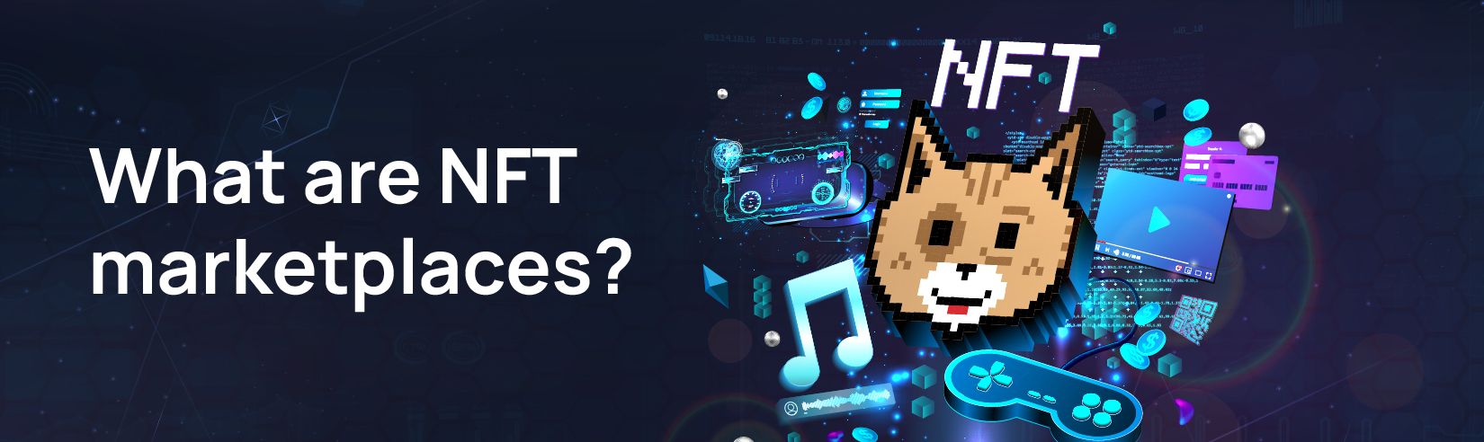 What are NFT marketplaces?