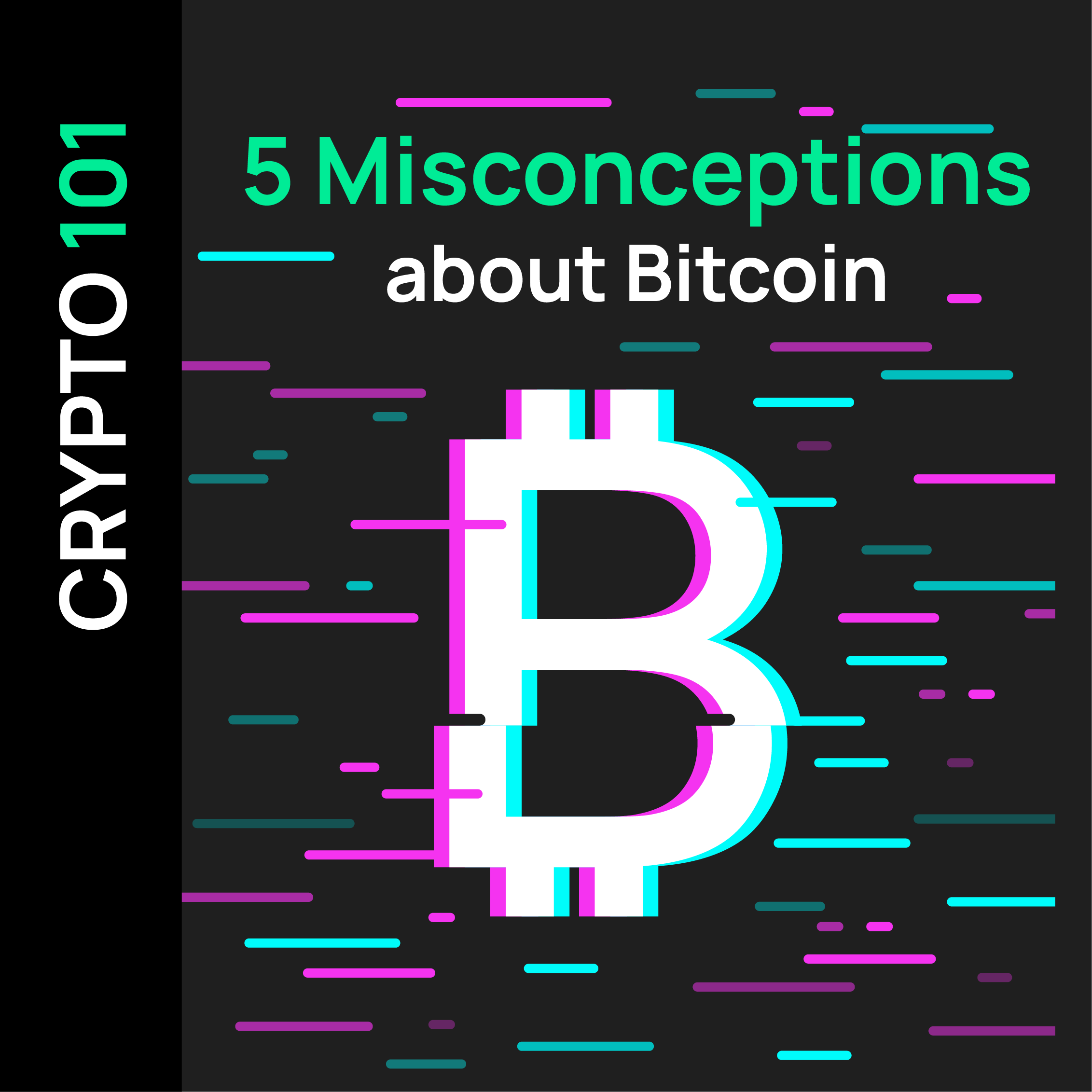 5 misconceptions about Bitcoin