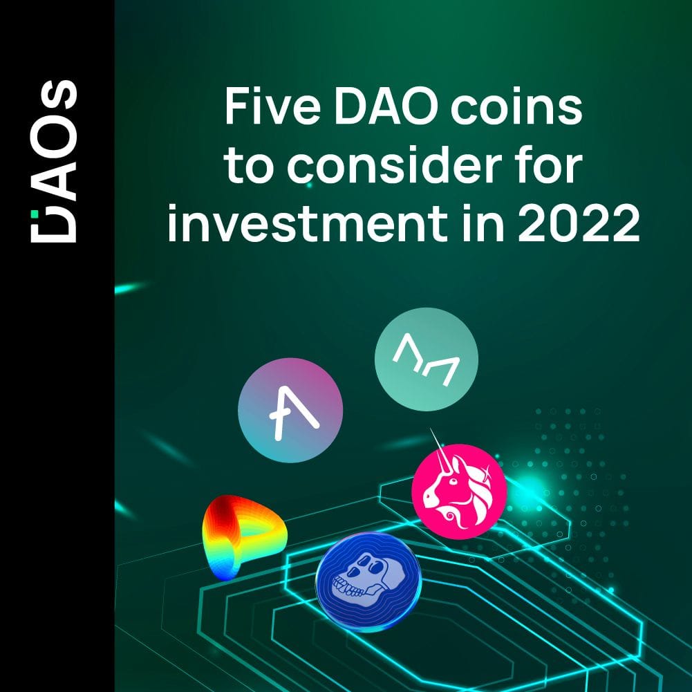 08: Five DAO coins to consider for investment in 2022