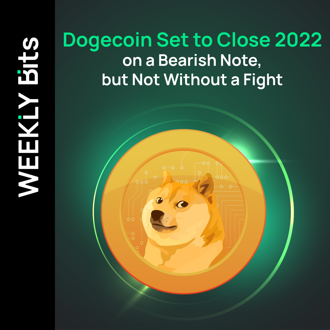 Dogecoin Set to Close 2022 on a Bearish Note, but Not Without a Fight