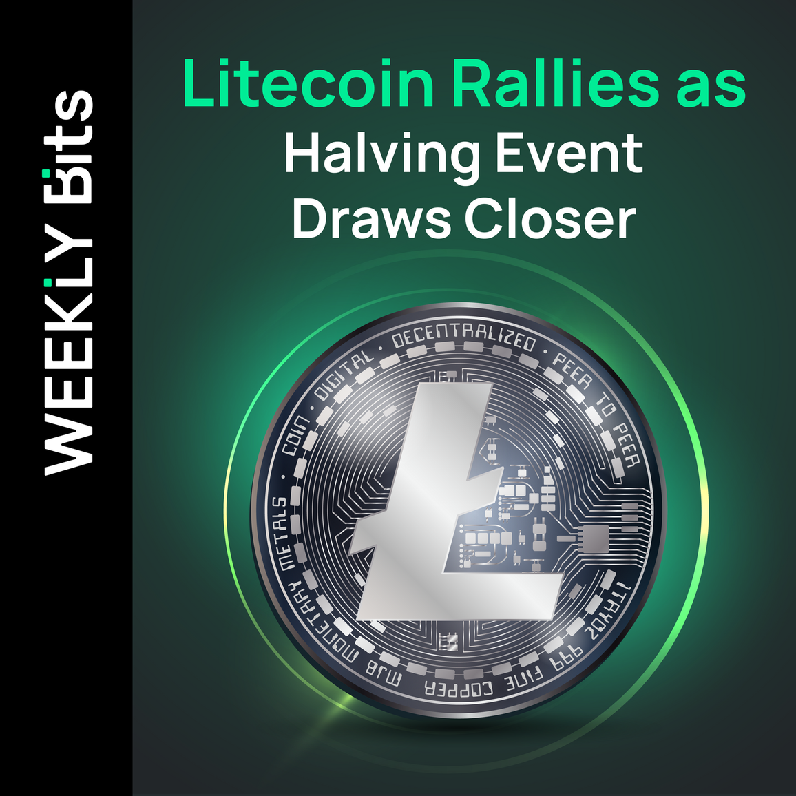 Litecoin Rallies as Halving Event Draws Closer
