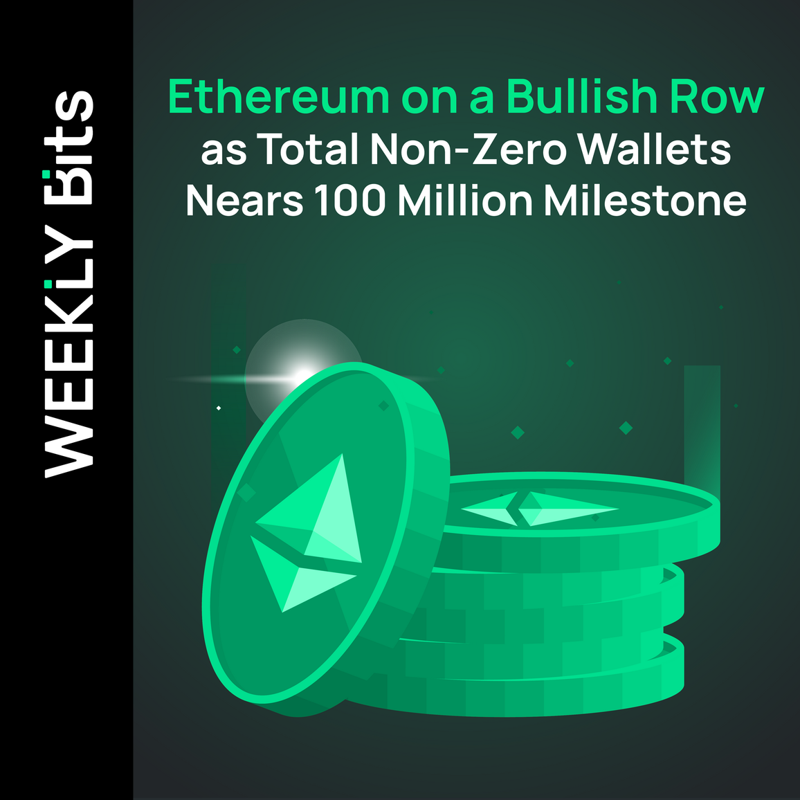Ethereum on a Bullish Row as Total Non-Zero Wallets Nears 100 Million Milestone