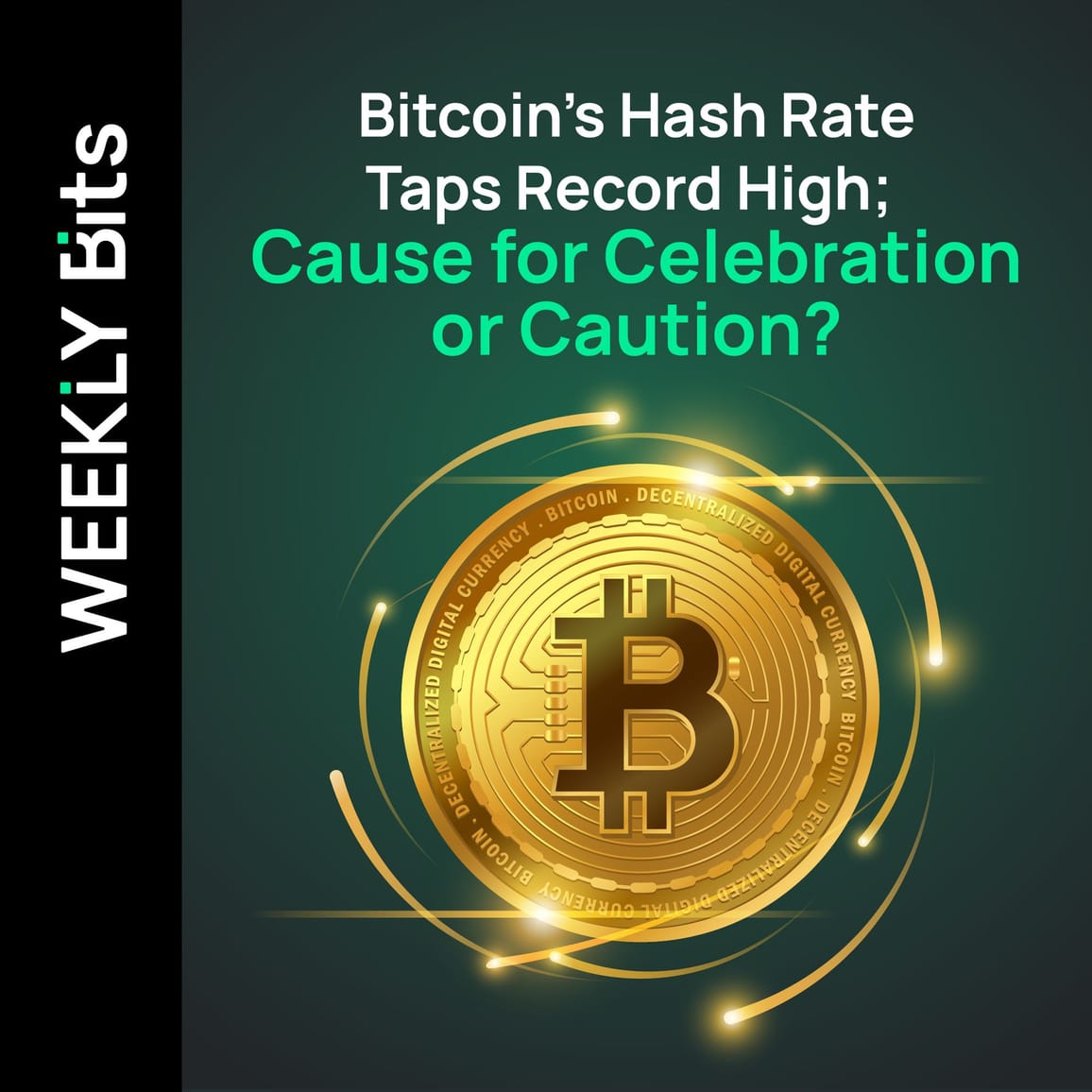 Bitcoin’s Hash Rate Taps Record High; Cause for Celebration or Caution?