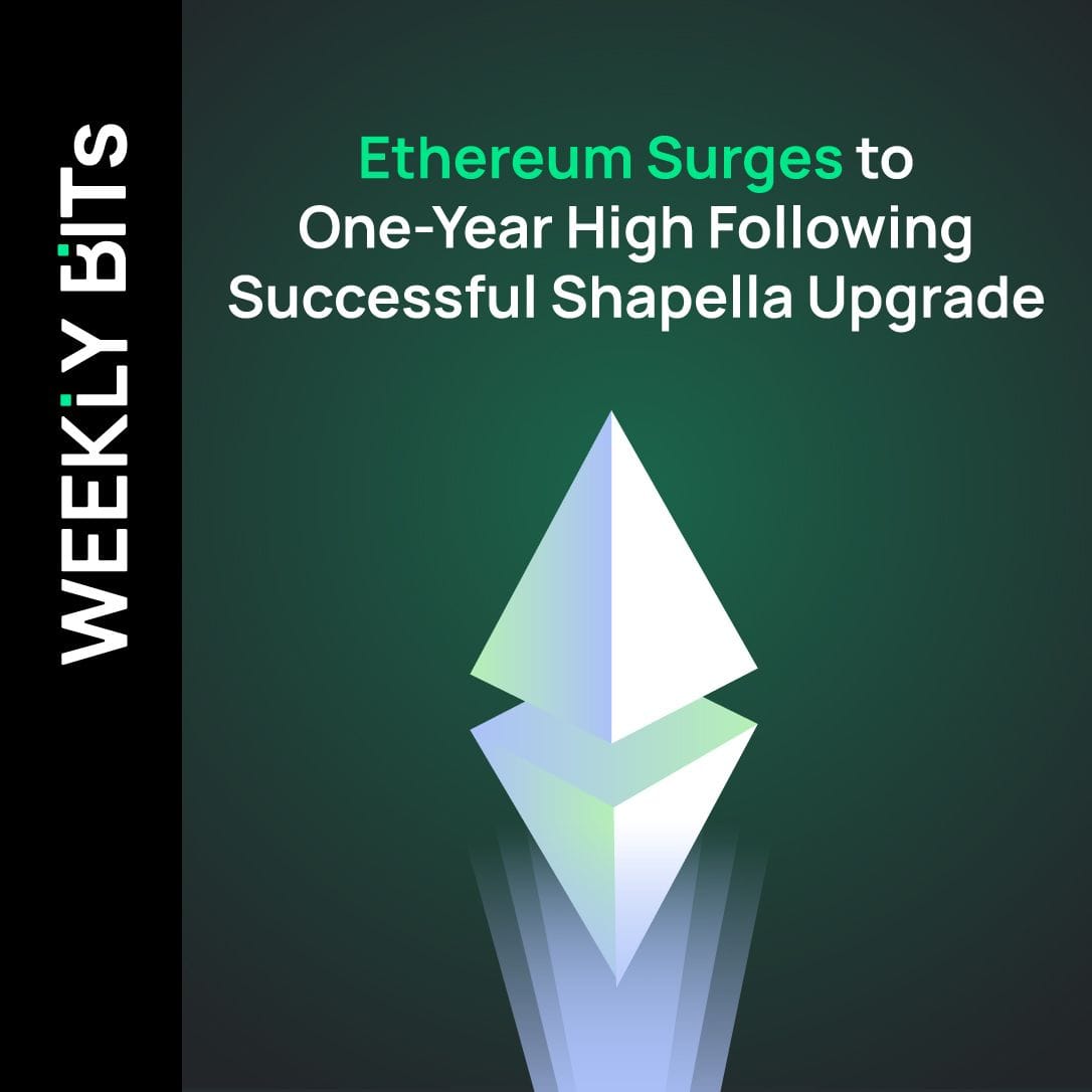 Ethereum Surges to One-Year High Following Successful Shapella Upgrade