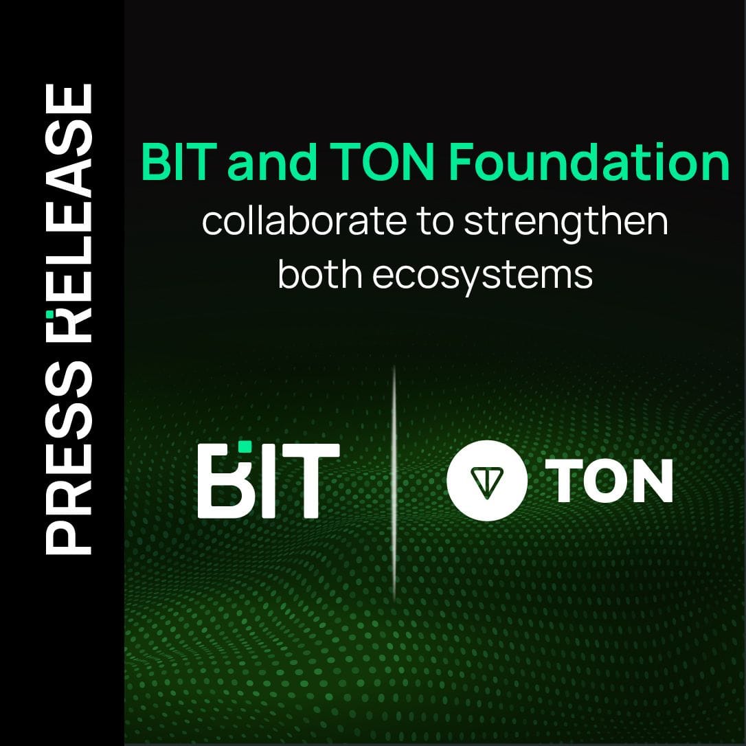 BIT and TON Foundation collaborate to strengthen both ecosystems