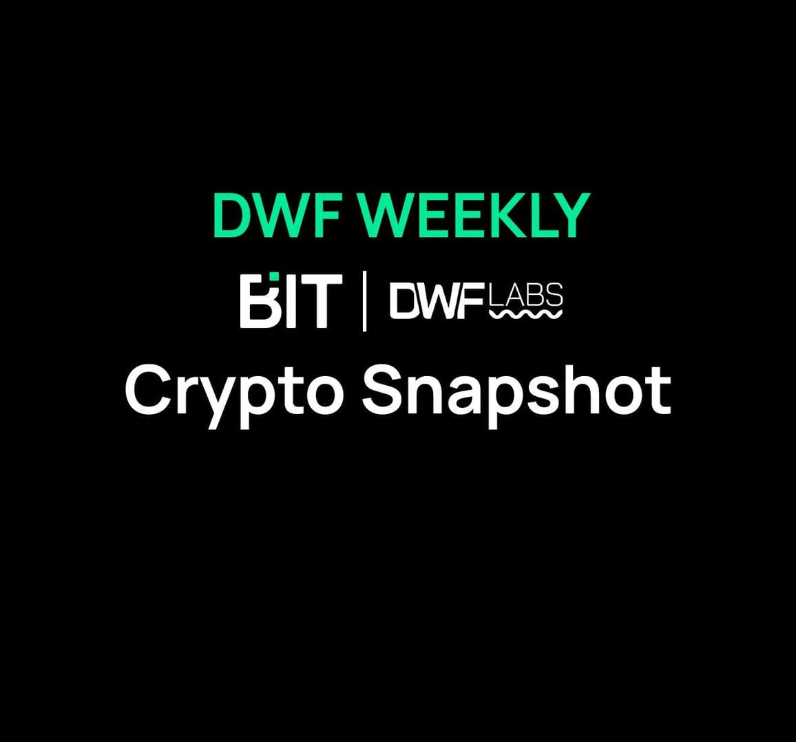 DWF Weekly: Crypto Snapshot