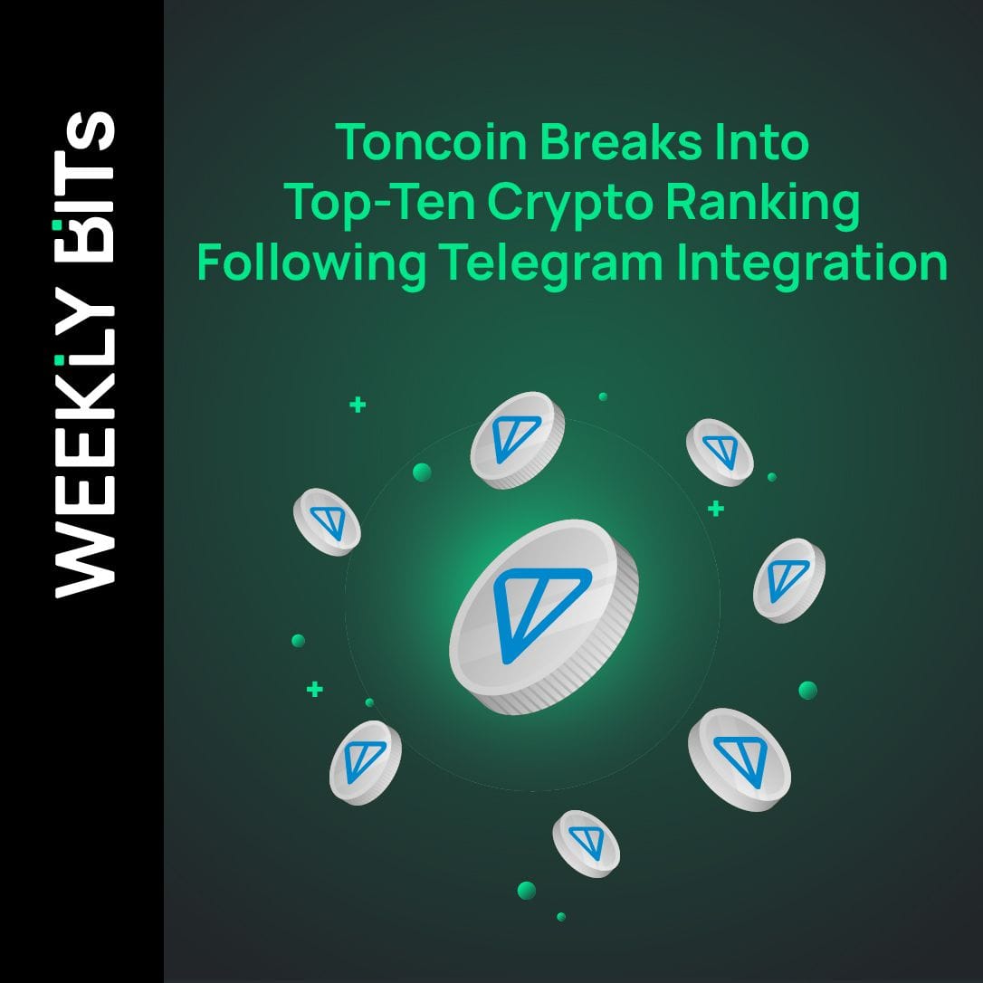 Toncoin Breaks Into Top-Ten Crypto Ranking Following Telegram Integration