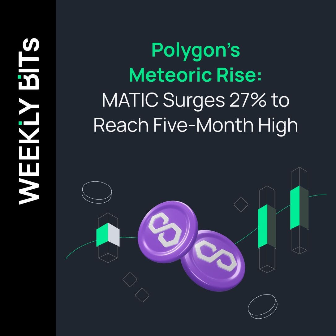 Polygon's Meteoric Rise: MATIC Surges 27% to Reach Five-Month High