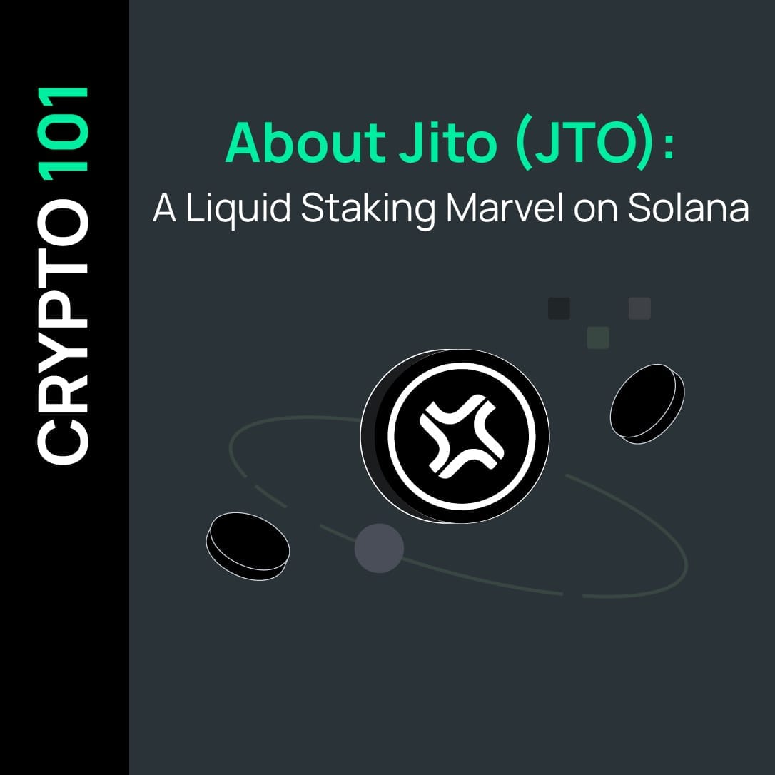 About Jito (JTO): A Liquid Staking Marvel on Solana