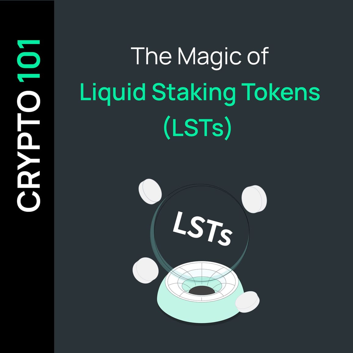 The Magic of Liquid Staking Tokens (LSTs)